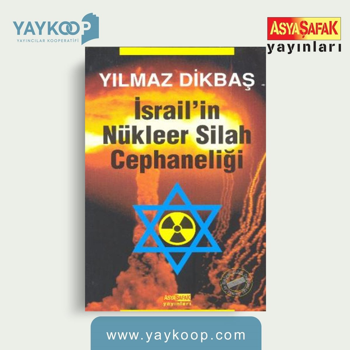 YayincilarKoop's tweet photo. "İsrail'in Nükleer Silah Cephaneliği", Asya Şafak Yayınları etiketiyle https://t.co/9lXF66TFU3’da %35 indirimle ayın kitapları arasında!

https://t.co/2w7MqdrDyn

@berfinyayin

#yaykoop #asyaşafakyayınları #israilinnükleersilahcephaneliği #yımazdikbaş #araştırma #politika https://t.co/jwRD3tmYbL