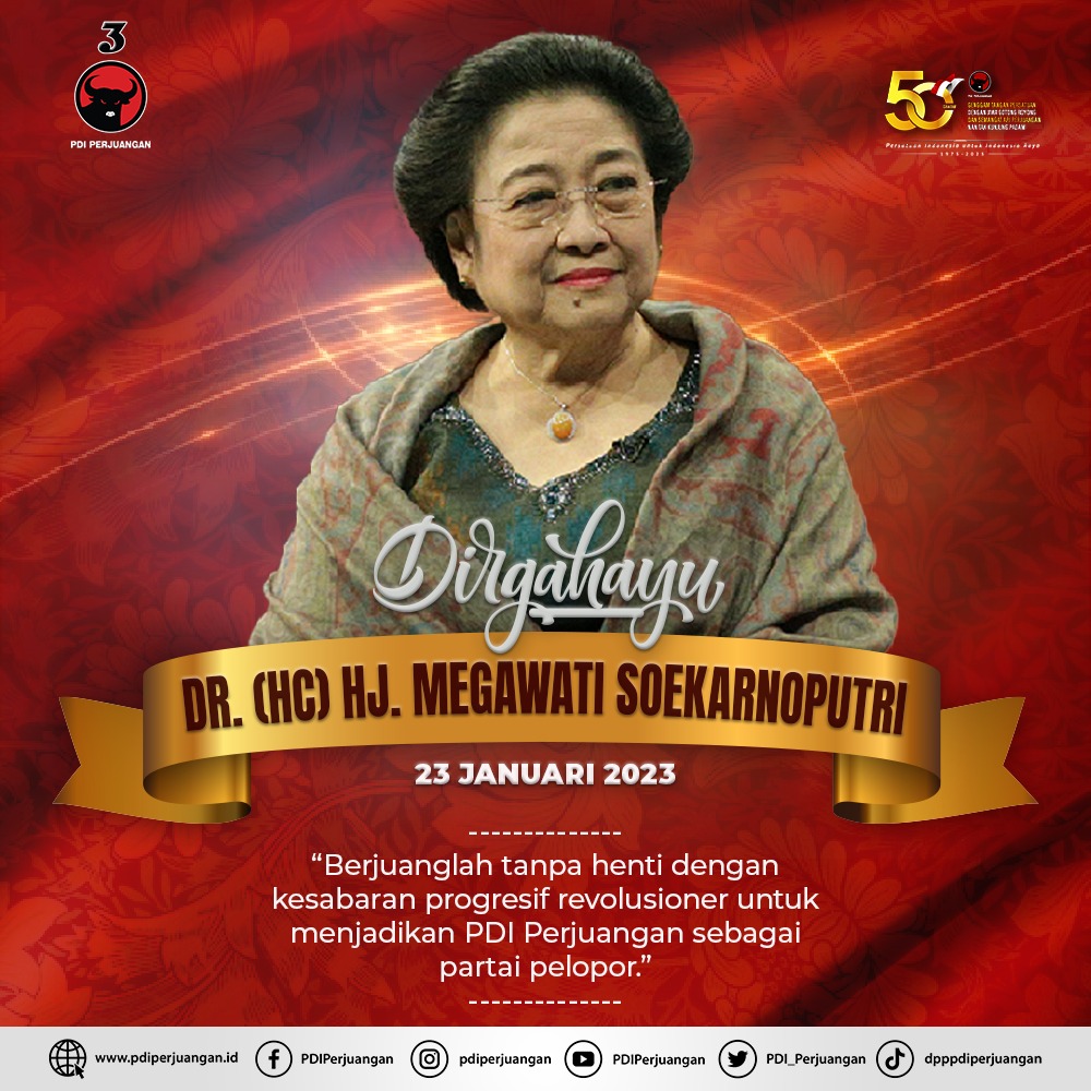 PDI_Perjuangan's tweet photo. Kami Segenap keluarga besar PDI Perjuangan mengucapkan Selamat Ulang Tahun Kepada Ketua Umum Kami "Dr. (HC) HJ. Megawati Soekarnoputri"

Semoga Ibu Megawati senantiasa terus mengawal spirit NKRI Dan Semangat Api Perjuangan.

#PDIPerjuangan
#50tahunPDIP
#bangunlahjiwadanbadannya https://t.co/nZqIVnZScH