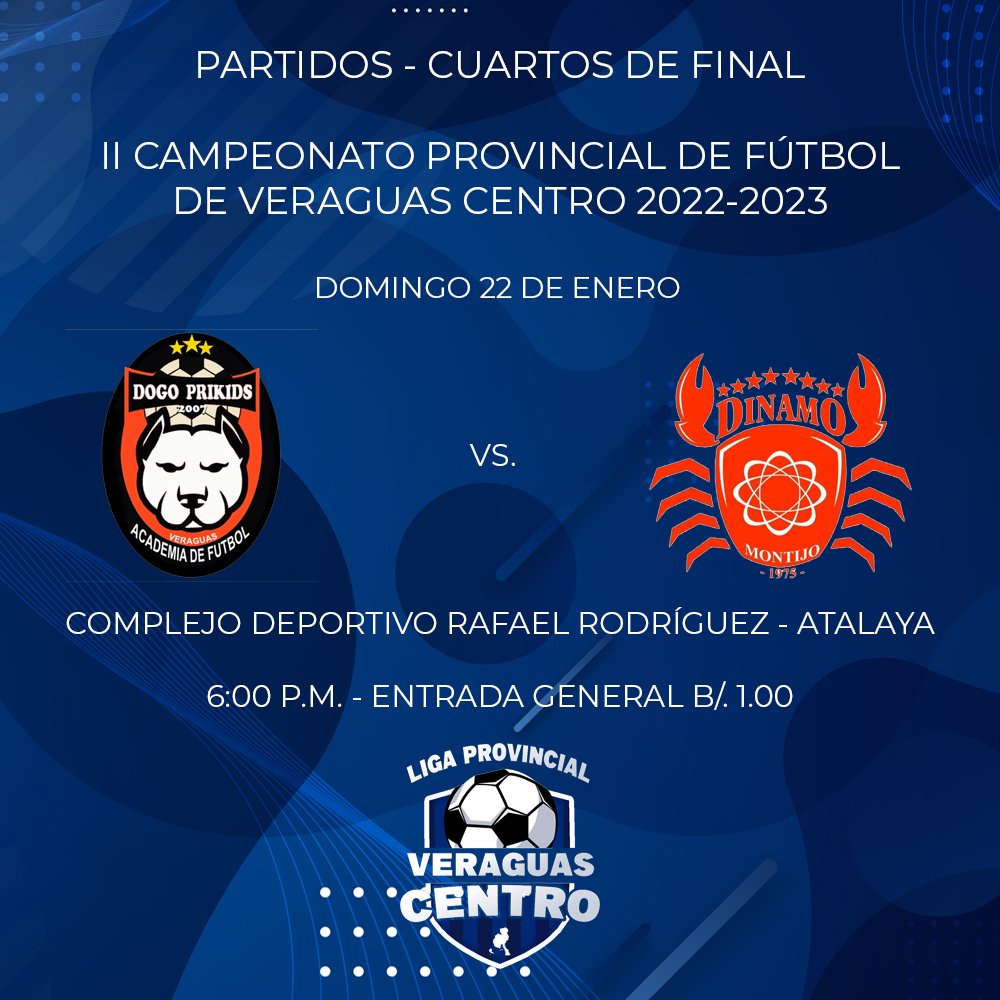 Cuartos de final del 2do Campeonato Provincial de Fútbol de Veraguas Centro 2022-2023 🏆⚽

🏟️: Complejo Deportivo Rafael Rodríguez
📍: Atalaya, Veraguas
🎟️: B/. 1.00

#SomosVeraguasCentro ⚽