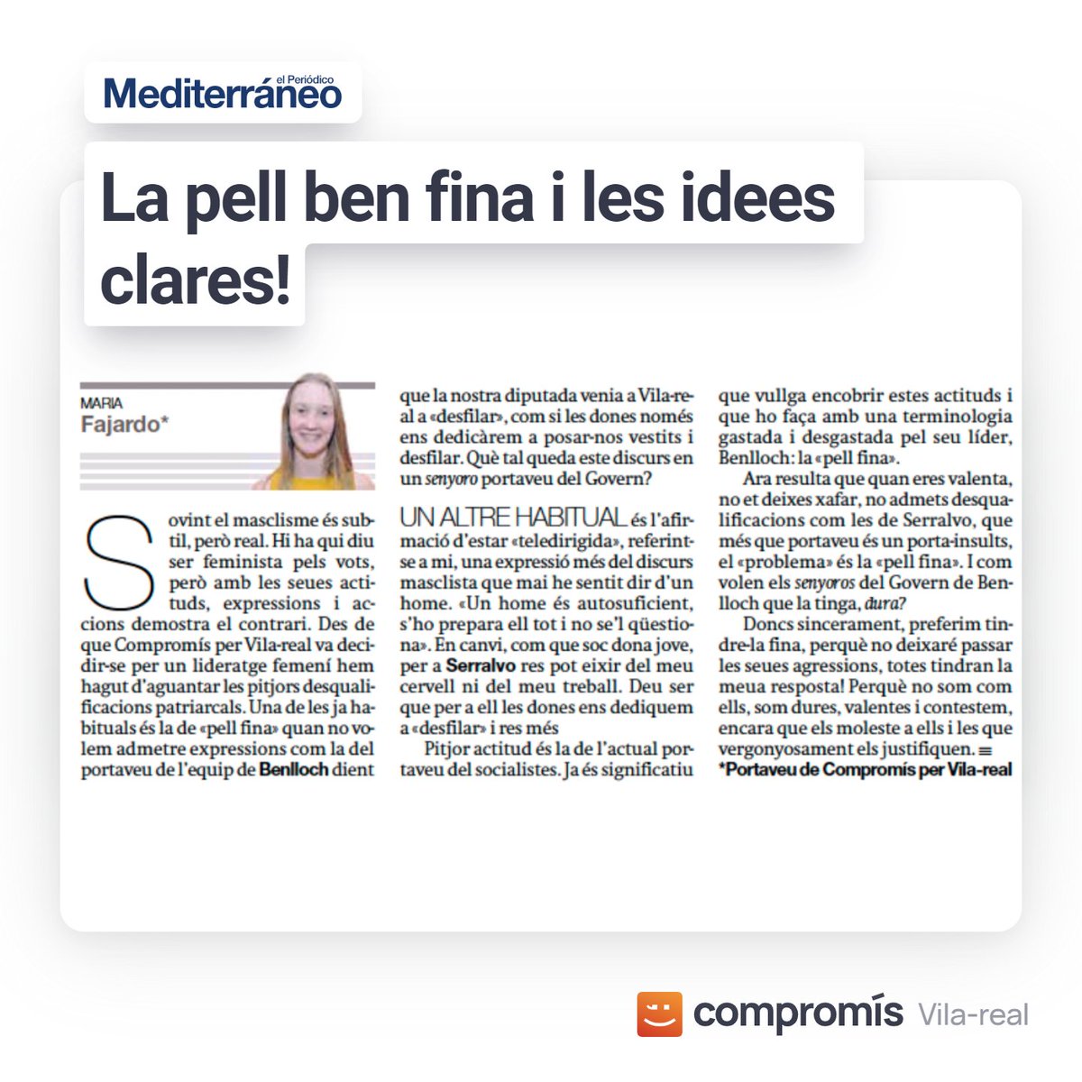 compromisVr's tweet photo. 📰 Article de la nostra portaveu Maria Fajardo a El Periódico Mediterráneo després de les greus paraules del portaveu de l'equip de Benlloch 🥀

Preferim tindre la pell fina i no deixar passar aquestes agressions, totes tindran resposta. ✊♀️ https://t.co/zTq1QpZ1Lr