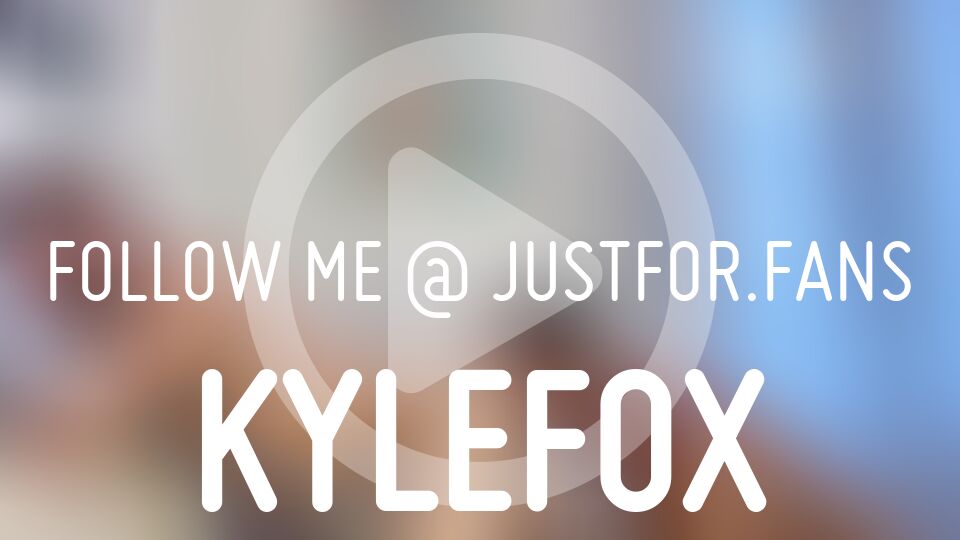 Kyle Fox on Twitter "See more of me on http//JustFor.Fans. Someone