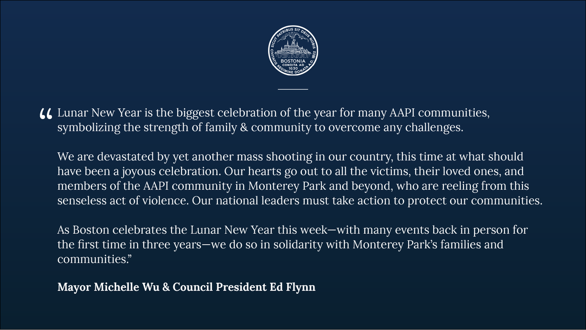MayorWu's tweet photo. As Boston celebrates the Lunar New Year this week, we do so in solidarity with Monterey Park’s families &amp; communities. https://t.co/PZG5OjmaFL
