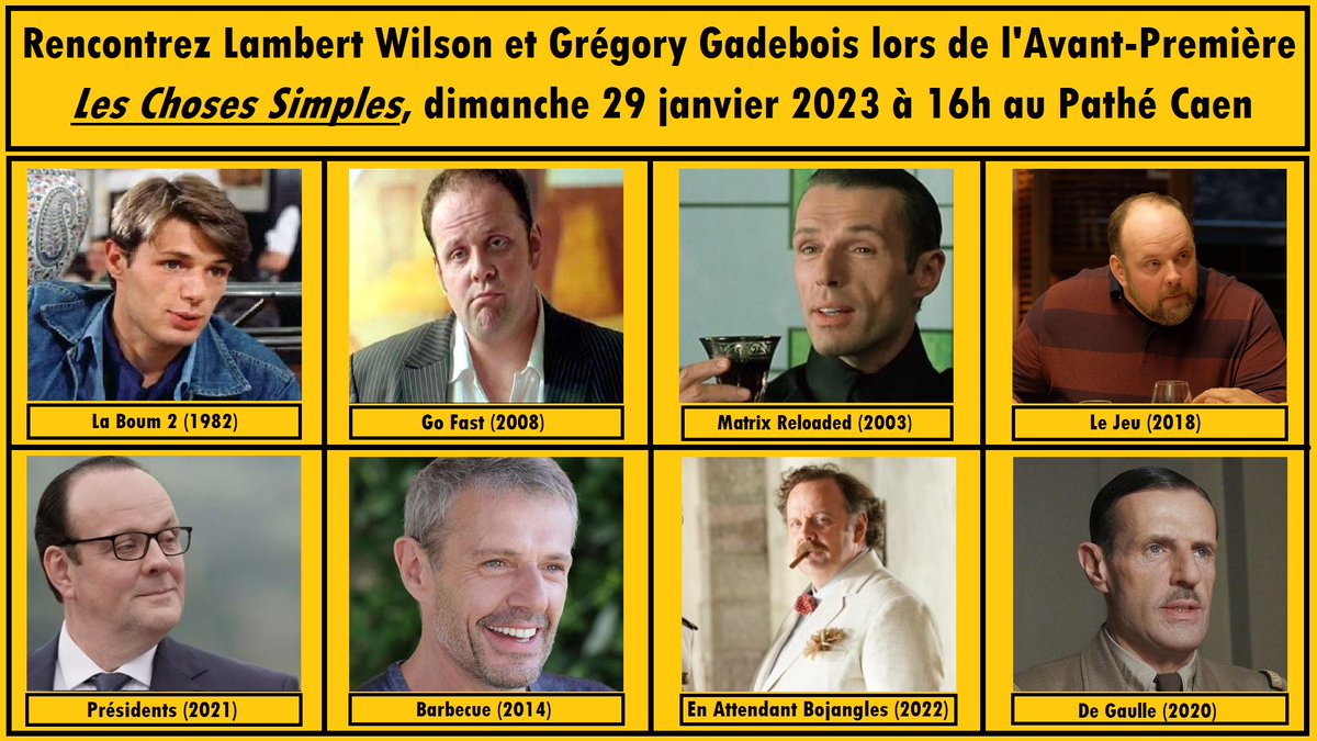 PatheCaen's tweet photo. 🎥AVP"Les Choses Simples" dimanche 29 janvier en présence de Lambert Wilson, Grégory Gadebois et Eric Besnard
Réservez : https://t.co/a43UtmyqtH...
#Pathé #pathelesrivesdelorne #pathecaen #leschosessimples #LambertWilson #gregorygadebois #avantpremiere #equipedefilm #ericbesnard https://t.co/EUZj3BPwuB