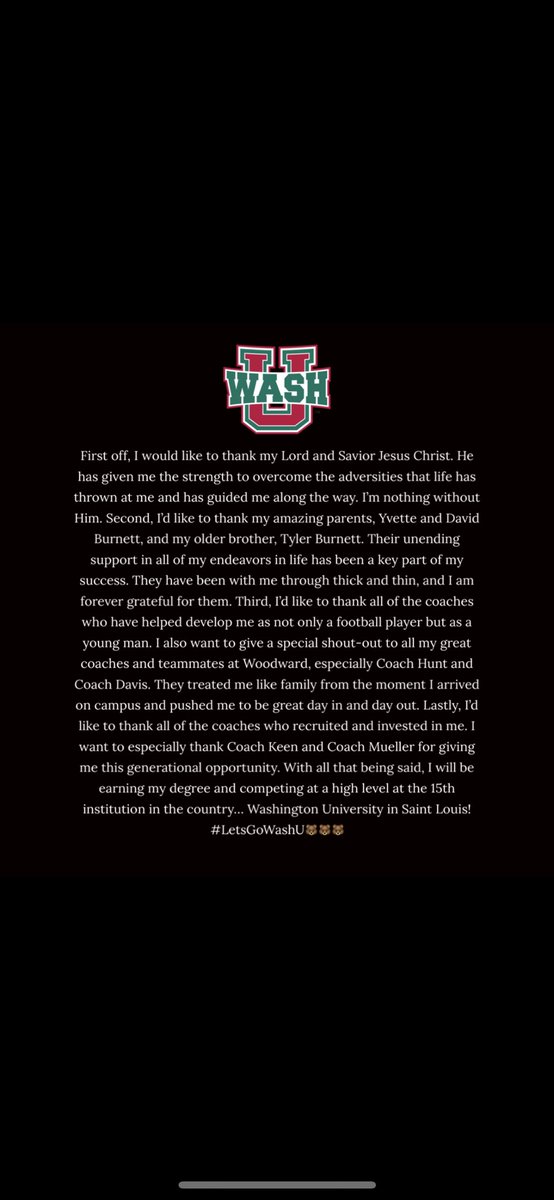 Bryce Burnett (@bryceburnett17) on Twitter photo After talking with my friends, family and coaches, I have decided to commit to Washington University in Saint Louis! <a href="/WAAcademyFB/">Woodward Academy Football_Georgia</a> <a href="/Davis33Coach/">CoachRyanDavis33</a> <a href="/RecruitGeorgia/">Recruit Georgia</a> <a href="/CoachAaronKeen/">Aaron Keen</a> <a href="/MuellerFBCoach/">Scott Mueller</a> After talking with my friends, family and coaches, I have decided to commit to Washington University in Saint Louis! <a href="/WAAcademyFB/">Woodward Academy Football_Georgia</a> <a href="/Davis33Coach/">CoachRyanDavis33</a> <a href="/RecruitGeorgia/">Recruit Georgia</a> <a href="/CoachAaronKeen/">Aaron Keen</a> <a href="/MuellerFBCoach/">Scott Mueller</a>