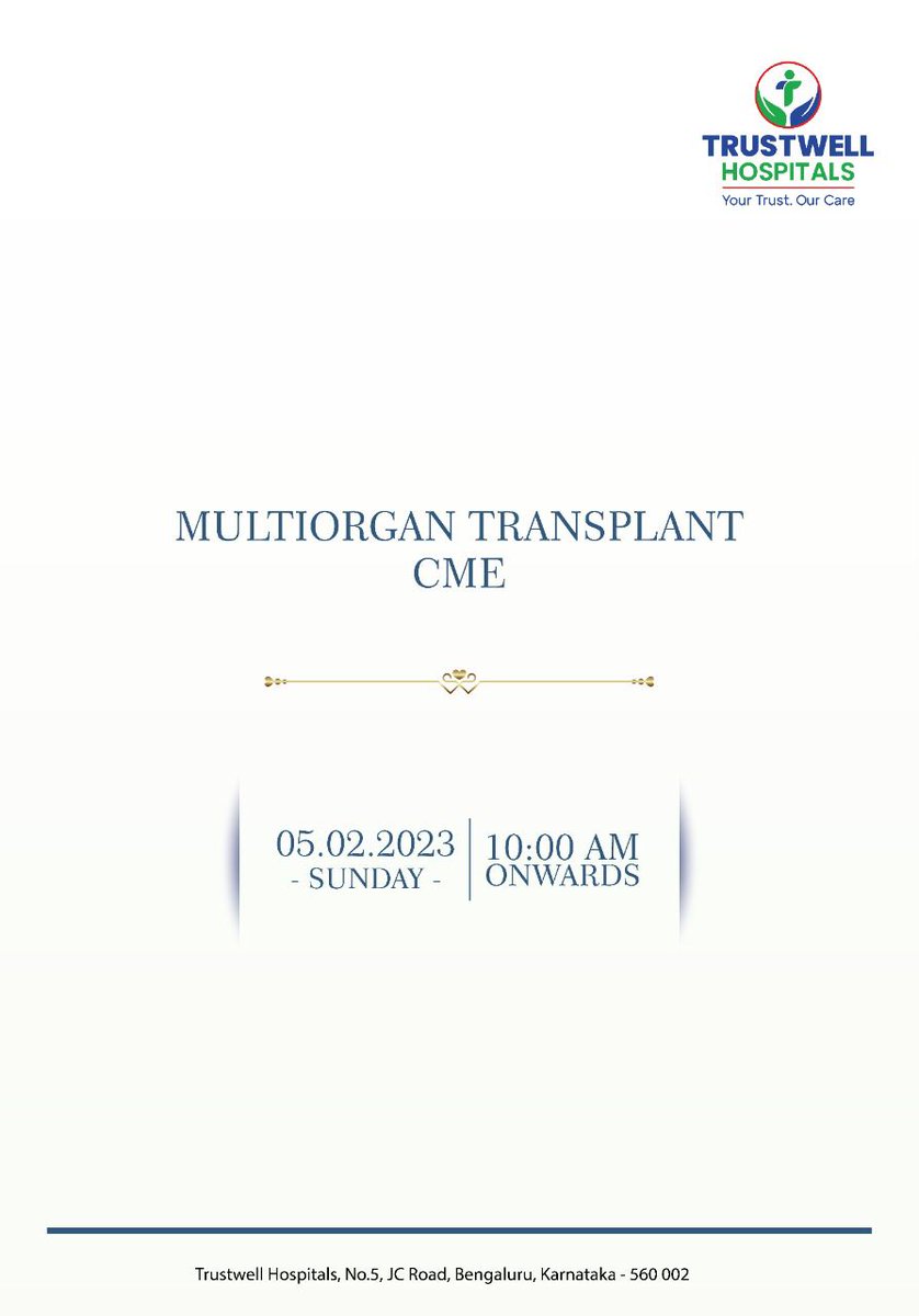 sunilshenvi's tweet photo. #Blockyourdates for yet another interesting #CME on #MultiorganTransplant on 5 Feb 2023 hosted by @TrustwellH! Get to know all the indications for #livertransplant, register yourself today. https://t.co/NgeSzn2nfd