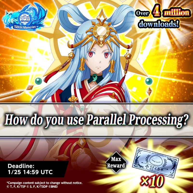 SlimeIM_en's tweet photo. #SlimeIM 4 Million Downloads Campaign
Do you use Parallel Processing? If you do, then like and RT!

If we hit 10,000 total interactions across global social media, 
everyone gets up to 10 Tempest Recruit Tickets!

Reply with how you use it!

#ISEKAIMemories #SlimeIM #tensura https://t.co/arsTGnZeTg