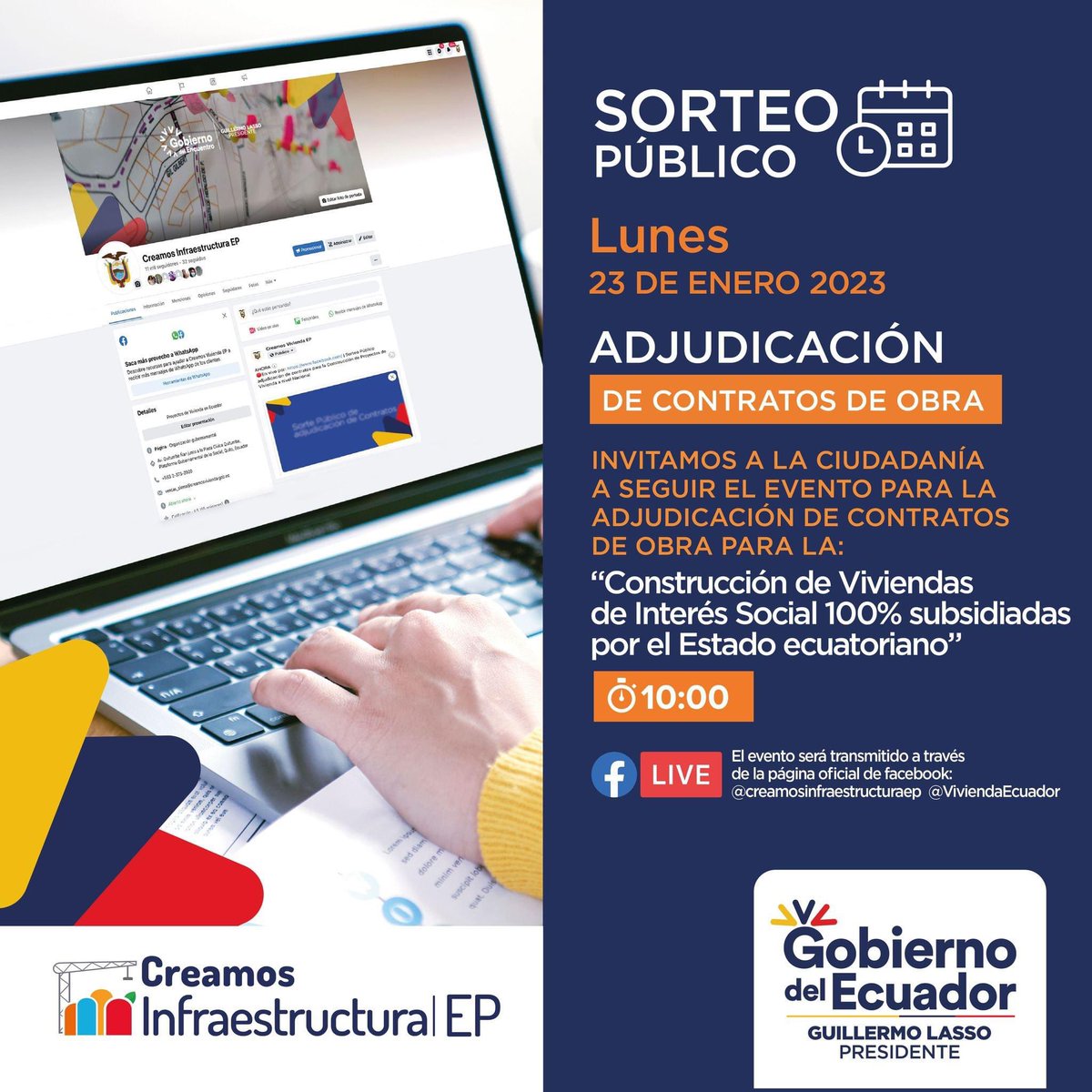 ViviendaEc's tweet photo. Siga en vivo por Facebook Live, el sorteo público para la adjudicación de contratos de construcción de viviendas de interés social, que se ejecuta acorde a los principios de transparencia del Gobierno Nacional y en cumplimiento a la normativa vigente. 

🗓️23 de enero 
🕙 10:00 https://t.co/P37G2f7b37