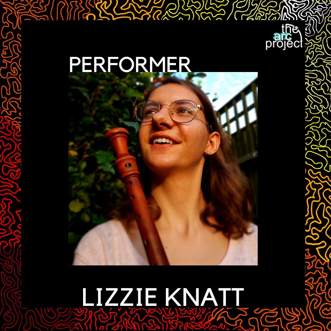 ReLaunch: The Performers
Lizzie Knatt studies recorder with Anna Stegmann and baroque bassoon with Peter Whelan at the Royal Academy of Music, London. Her work spans the worlds of early music and contemporary performance.
#relaunch #performer #thearcproject #newmusic