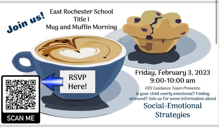 ERSchoolnh's tweet photo. Join us for our next Mugs &amp; Muffins event on Friday February 3rd 9-10am at ERS. Click on the QR code to RSVP! https://t.co/BUKzjLHUGs