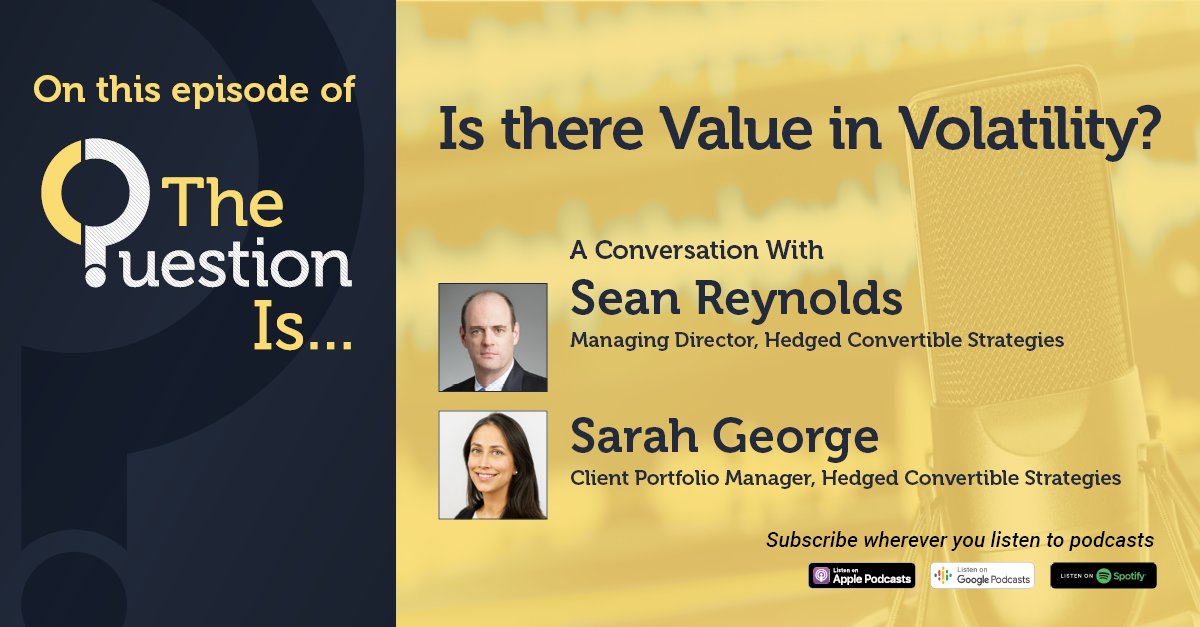 LazardAssetAU's tweet photo. Is there value in #volatility? Sean Reynolds and Sarah George of the convertibles-based strategies team explain to host Ronald Temple how volatility has the potential to be a source of return #LazardTheQuestionIs https://t.co/Sdeyop5WS4 https://t.co/TX7IgvcJWX