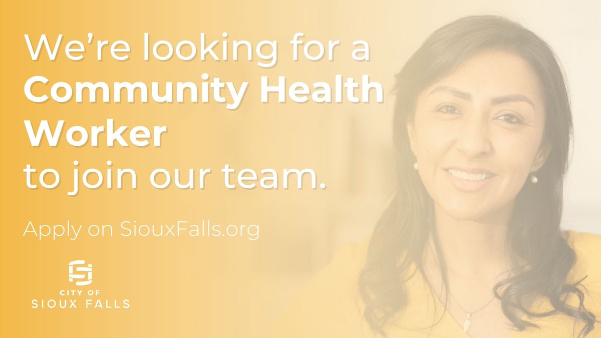 City of Sioux Falls on Twitter "We're hiring! We're looking for a Community Health Worker to