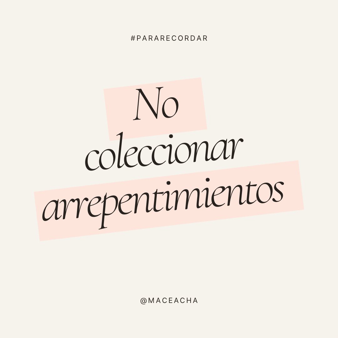maceacha's tweet photo. #ParaRecordar, no coleccionar arrepentimientos. 

Escuchado por ahí🤓

#VidaSoloHayUna https://t.co/E8ZL3Sd4gH