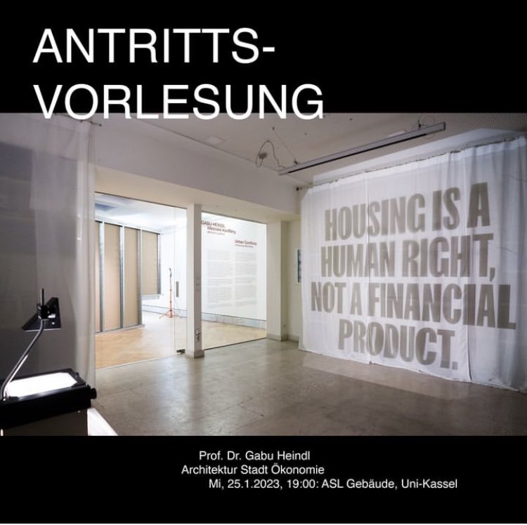 Einladung zu meiner Antrittsvorlesung: Mi, 25.1.19:00 „Architektur Stadt Ökonomie", Uni Kassel, Gebäude ASL - Architektur Stadtplanung Landschaftsplanung. Zoom link &amp; Webseite:
uni-kassel.de/fb06/institute…

￼