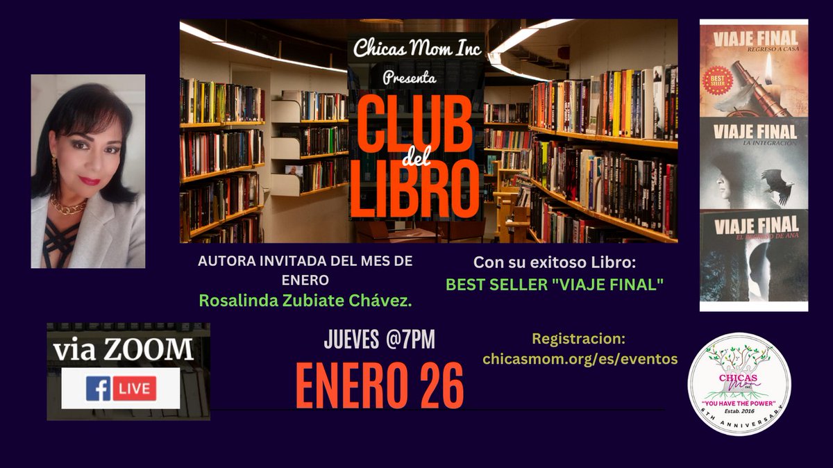 Este Jueves 26 de enero tendremos oportunidad de conocer a la autora mexicana del Best Seller "EL VIAJE FINAL" en sus tres ediciones. La cita esta hecha, Jueves a las 7pm. Registrate para enviarte el link del zoom.
Registraciones en: chicasmom.org/es/eventos