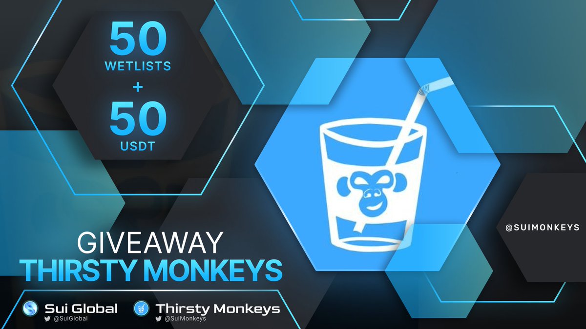 Monad Pump (@monadpump) on Twitter photo Hey hey!
💥Giveaway💥
🎁 50 Thirsty Monkeys WL and 50$ 🎁
1. Follow <a href="/SuiGlobal/">Sui Global</a>, @SuiMonkeys and @HalcyonBuilders
2. 💙, Retweet
3. Tag friends!
72h. 🌊 #Sui #Suinami Hey hey!
💥Giveaway💥
🎁 50 Thirsty Monkeys WL and 50$ 🎁
1. Follow <a href="/SuiGlobal/">Sui Global</a>, @SuiMonkeys and @HalcyonBuilders
2. 💙, Retweet
3. Tag friends!
72h. 🌊 #Sui #Suinami