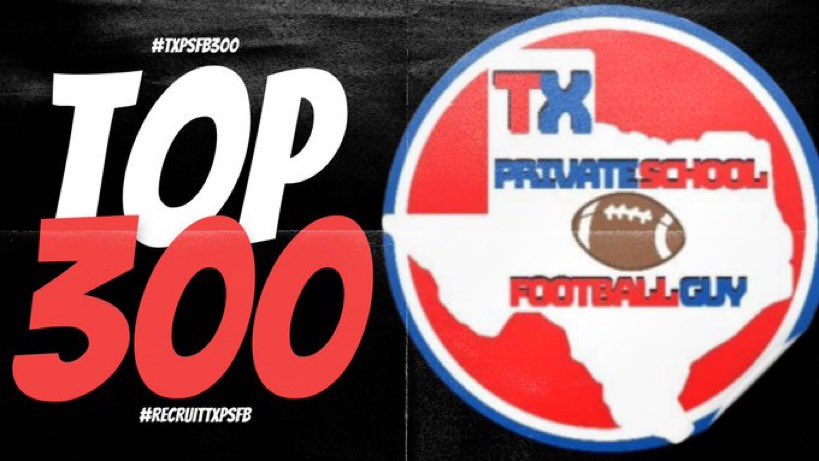 Thank you very much for ranking me a top 300 player in all of Texas private schools for the class of ‘24!! @TXPrivateFBGuy #RecruitTXPSFB #TXPSFB300