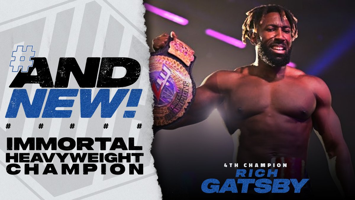 It has been a night with controversy abound; #ANDNEW! IMMORTAL HEAVYWEIGHT CHAMPION! RICH GATSBY!