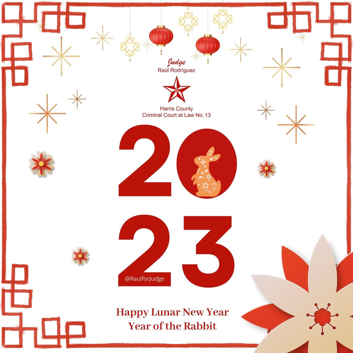 RaulforJudge's tweet photo. Wishing everyone a Happy Lunar New Year! #YearoftheRabbit https://t.co/KYUiLYvFMM