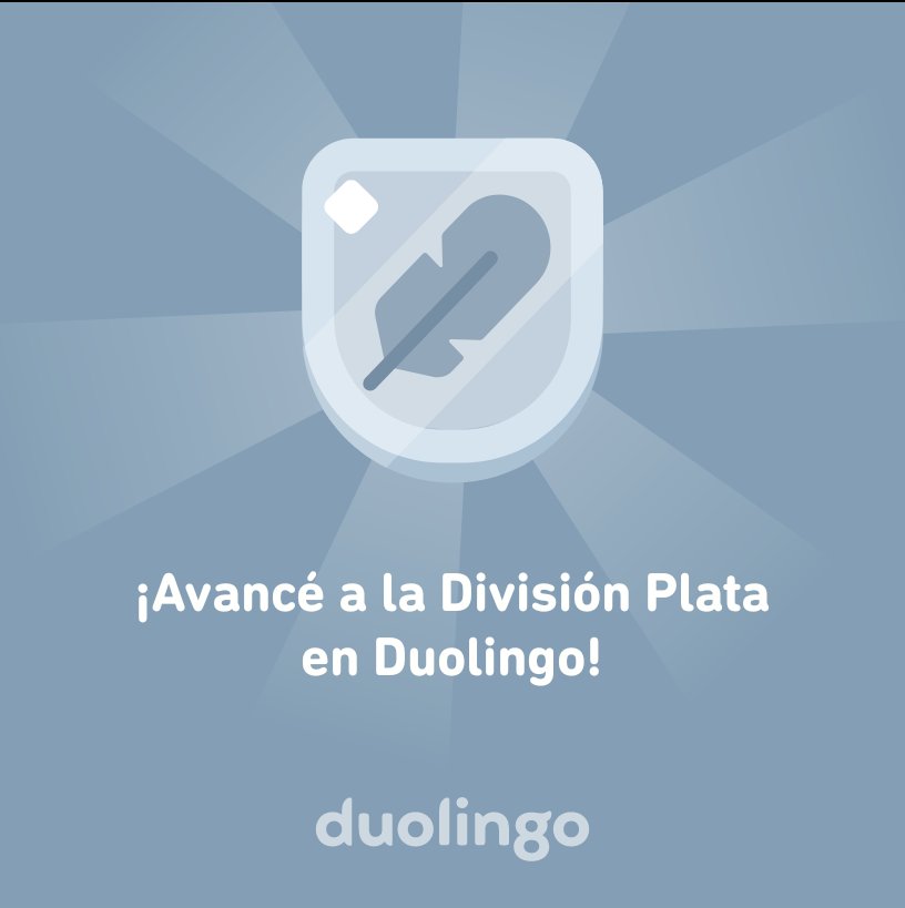 ronaldossjd's tweet photo. ¡Avancé a la División Plata en Duolingo! https://t.co/ZbSY1c1F9m