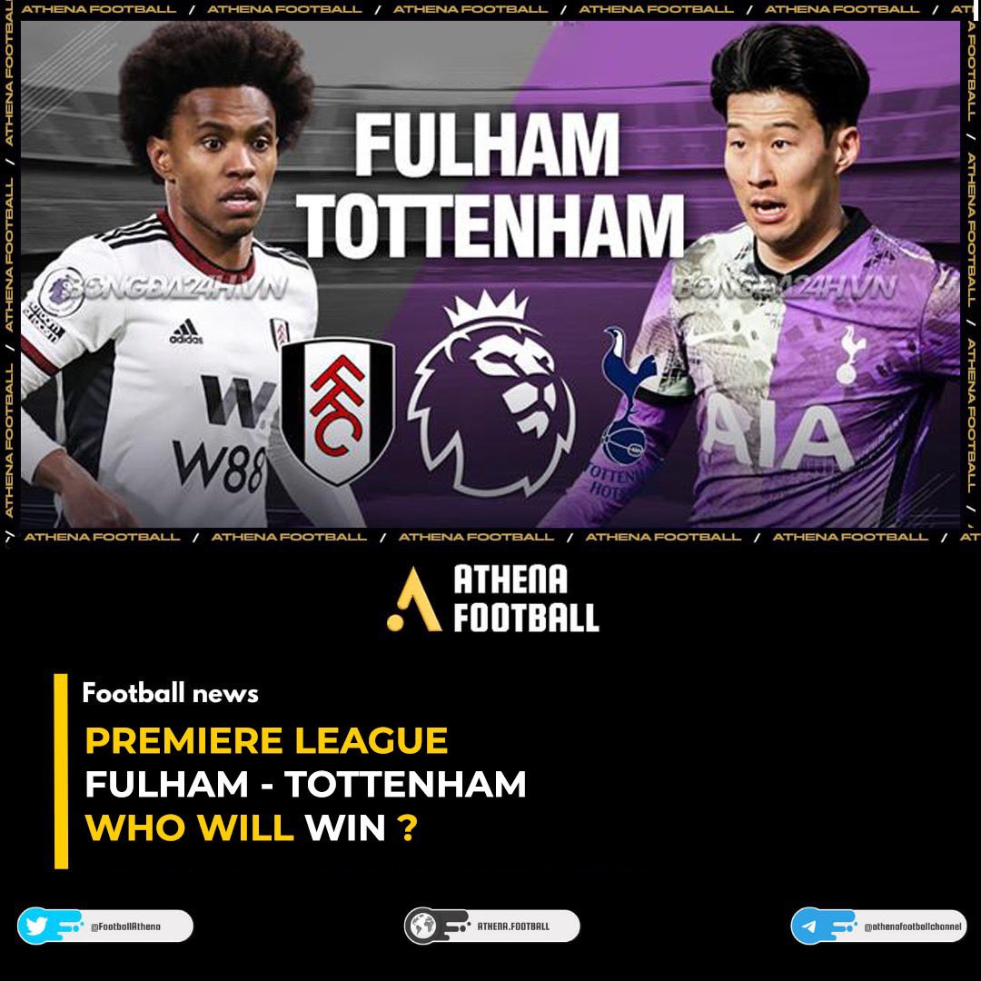 FootballAthena's tweet photo. ⚡️PREMIER LEAGUE: FULHAM VS TOTTENHAM FOOTBALL MATCH ⚡️

➡️ Details: https://t.co/4PHpEPe5Fb

➡️Social channel: https://t.co/FVbth9qPLu https://t.co/xoivd6CBr4