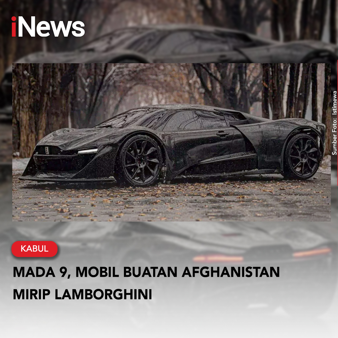 SeputariNews's tweet photo. Pemerintah Afghanistan di bawah kekuasaan kelompok Taliban pamer mobil buatan dalam negeri. Mobil pertama buatan Afghanistan tersebut dinamai Mada 9 memiliki desain mirip Lamborghini.
https://t.co/KdEzqczWxL
#iNews #News #Mada9 #Sportscar #Taliban #AfganistanTaliban https://t.co/AyLFZ2utJ8