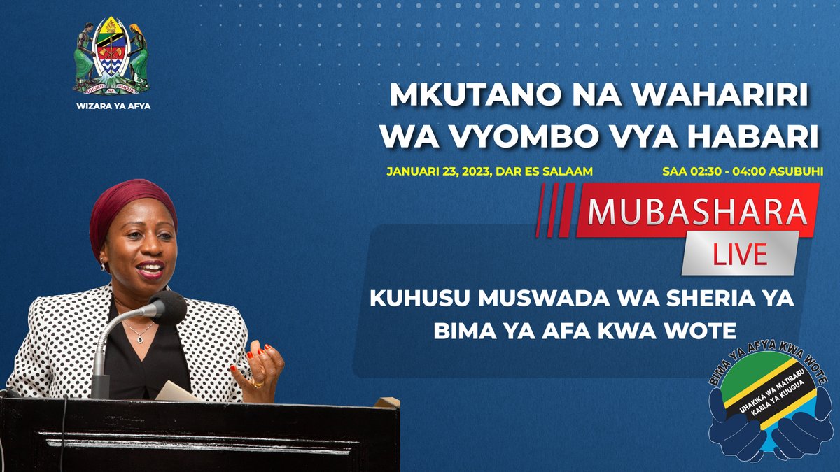 wizara_afyatz's tweet photo. MKUTANO NA WAHARIRI WA VYOMBO VYA HABARI
LIVE: Waziri wa Afya Mhe. @ummymwalimu akizungumza na Wahariri wa Vyombo vya Habari kuhusu Muswada wa Sheria ya Bima ya Afya kwa wote
Bofya link hapo chini kufuatilia mkutano huu mubashara.

https://t.co/4qOLGhpDdp https://t.co/qFevCcfcOe