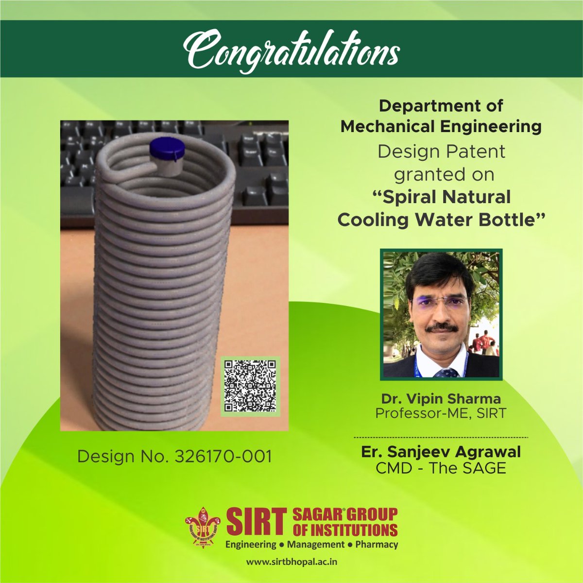 SIRT_BHOPAL's tweet photo. Delighted to share that Dr. Vipin Sharma of Department of Mechanical Engineering , SIRT recieved a design patent on spiral natural cooling water bottle. 
Team SIRT congratalute Dr. Vipin Sharma for this achievement.

#congratulations 
#thesagebhopal 
#TheSageGroup https://t.co/zPjL6CZ9YZ