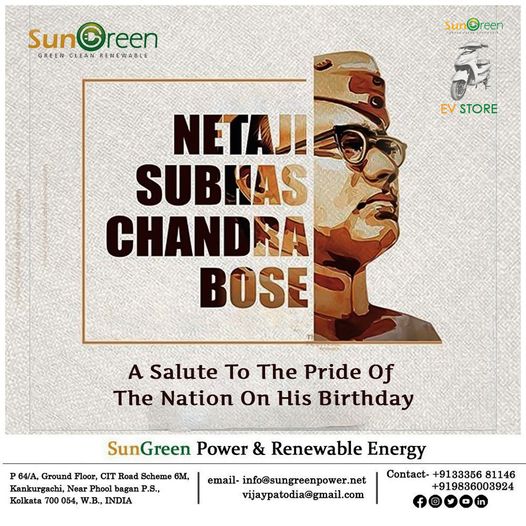 SungreenP's tweet photo. Saluting the fearless Hero of India on his Birth Anniversary- Netaji Jayanti!
#sungreenpower #gogreen #taxbenefits #gocleangogreen #solarpower #energybalance #solarenergy #thinksolarthinksungreen #sungreen #moresavings #blive #EVStore #BestEVStore #SolarPower #ElectricVehicles https://t.co/P4NWfRGglo