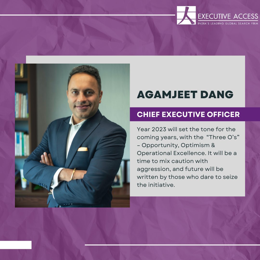 AccessExecutive's tweet image. @Agam_Dang on his views for 2023.

#leadershiphiring #executivesearch #executiveaccessindia