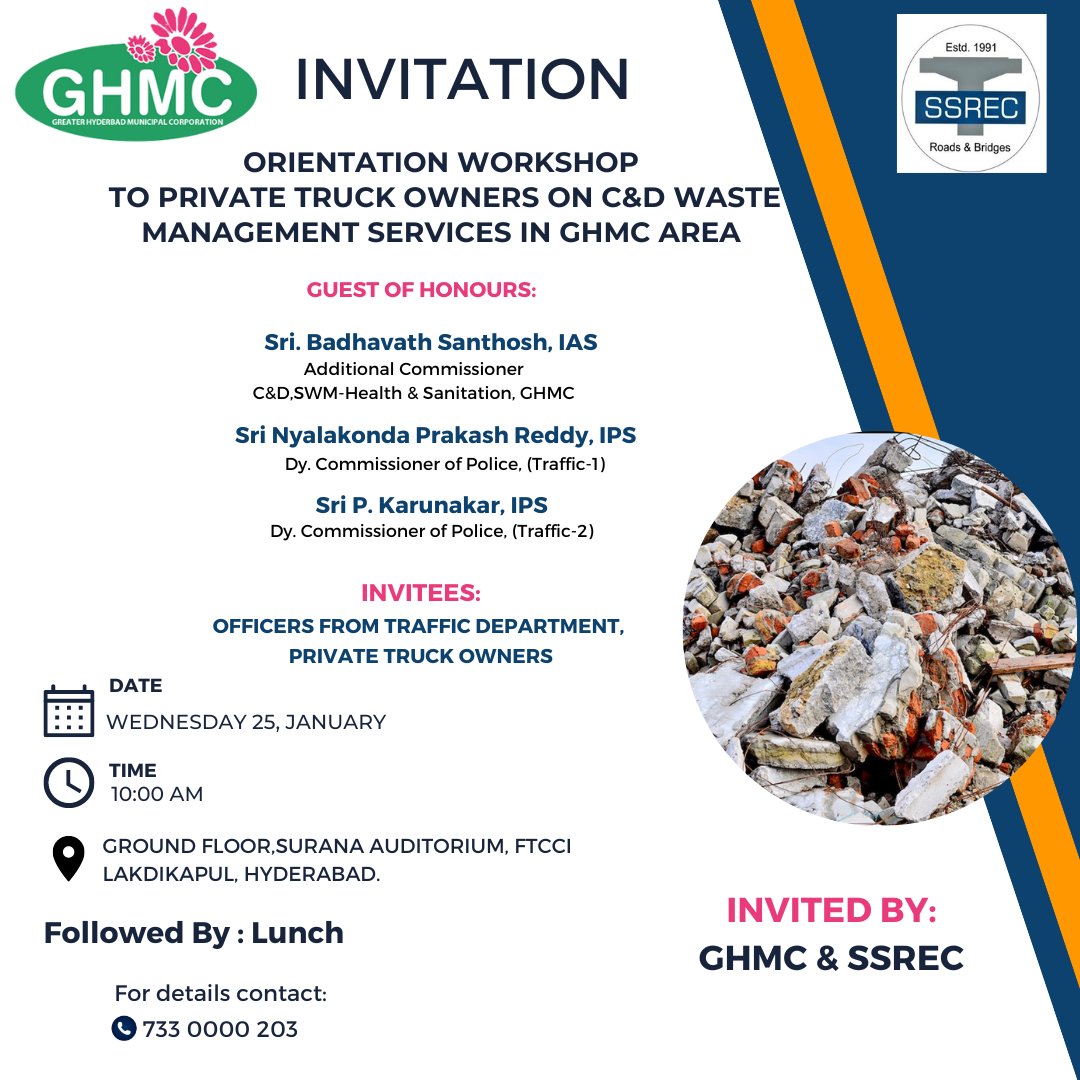 SSREC Construction & Demolition Waste Collection (@ssrinfraenviro) on Twitter photo We, cordially invite all the people in this particular group to join the orientation workshop to "private truck owners on C&D waste management services in GHMC area" without any delay on 25-01-2022 at sharp 10 A.M
<a href="/ACHEALTH_GHMC/">Badhavath Santhosh, IAS</a>
<a href="/GHMCOnline/">GHMC</a>
<a href="/CommissionrGHMC/">Commissioner GHMC</a> We, cordially invite all the people in this particular group to join the orientation workshop to "private truck owners on C&D waste management services in GHMC area" without any delay on 25-01-2022 at sharp 10 A.M
<a href="/ACHEALTH_GHMC/">Badhavath Santhosh, IAS</a>
<a href="/GHMCOnline/">GHMC</a>
<a href="/CommissionrGHMC/">Commissioner GHMC</a>