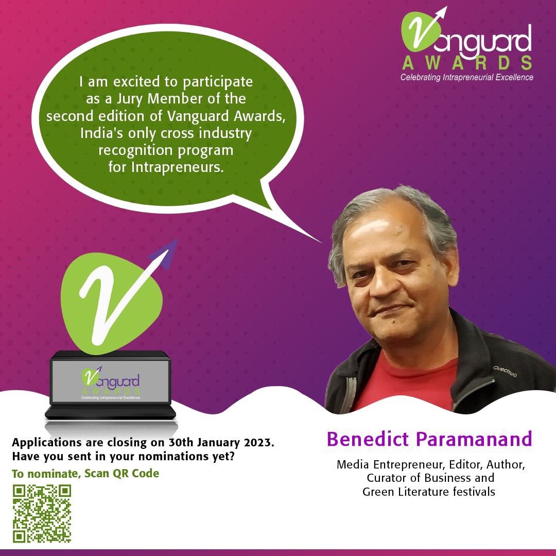 #VanguardAwards A pleasure to announce our illustrious jury member @benedict9  founder of Bangalore Business literature fest & Green literature fest. Nominations close soon. lnkd.in/gkk3yuUd #unfoldconsulting #intrapreneurship #innovation #Awards #winningculture