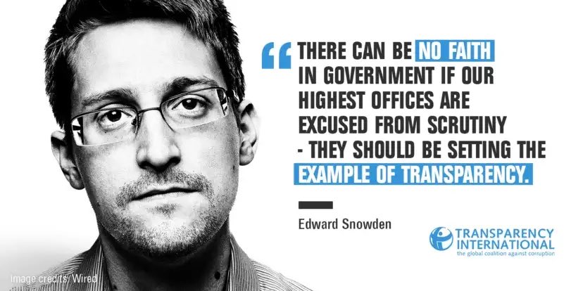 'THERE CAN BE NO 𝖭𝖮 𝖥𝖠𝖨𝖳𝖧 IN GOVERNMENT IF OUR HIGHEST OFFICES ARE EXCUSED FROM SCRUTINY - THEY SHOULD BE SETTING THE 𝖤𝖷𝖠𝖬𝖯𝖫𝖤 𝖮𝖥 𝖳𝖱𝖠𝖭𝖲𝖯𝖠𝖱𝖤𝖭𝖢𝖸.' -𝖤𝘥𝘸𝘢𝘳𝘥 𝖲𝘯𝘰𝘸𝘥𝘦𝘯
—
#TransparencyInternational #Cental
#ReportCorruption #promotetransparency