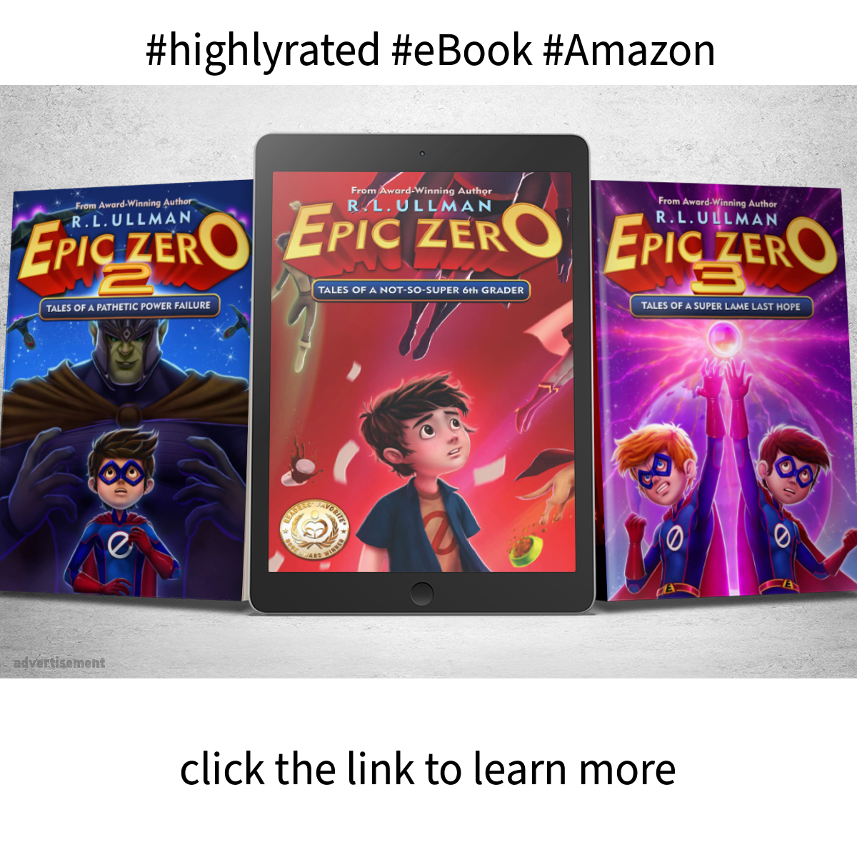 Epic Zero: Books 1-3 by R.L. Ullman amzn.to/3kx7ttl [referral link] #ebookboxsets #Reads4Kids #UnlimteBooks