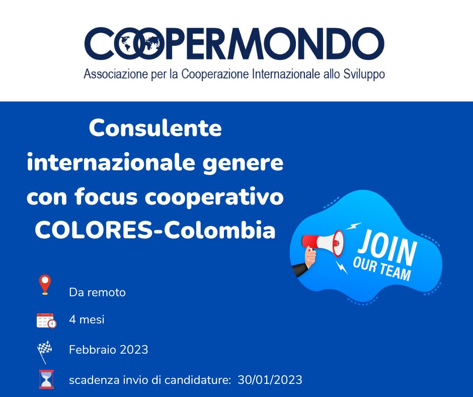 📢📢Coopermondo sta cercando un* Consulente internazionale di genere con focus cooperativo per il progetto COLORES-Colombia
Durata: 4 mesi
Inizio: febbraio 2023
Sede: da remoto
Scadenza: 30/01/2023
Info: coopermondo.it/wp-content/upl…