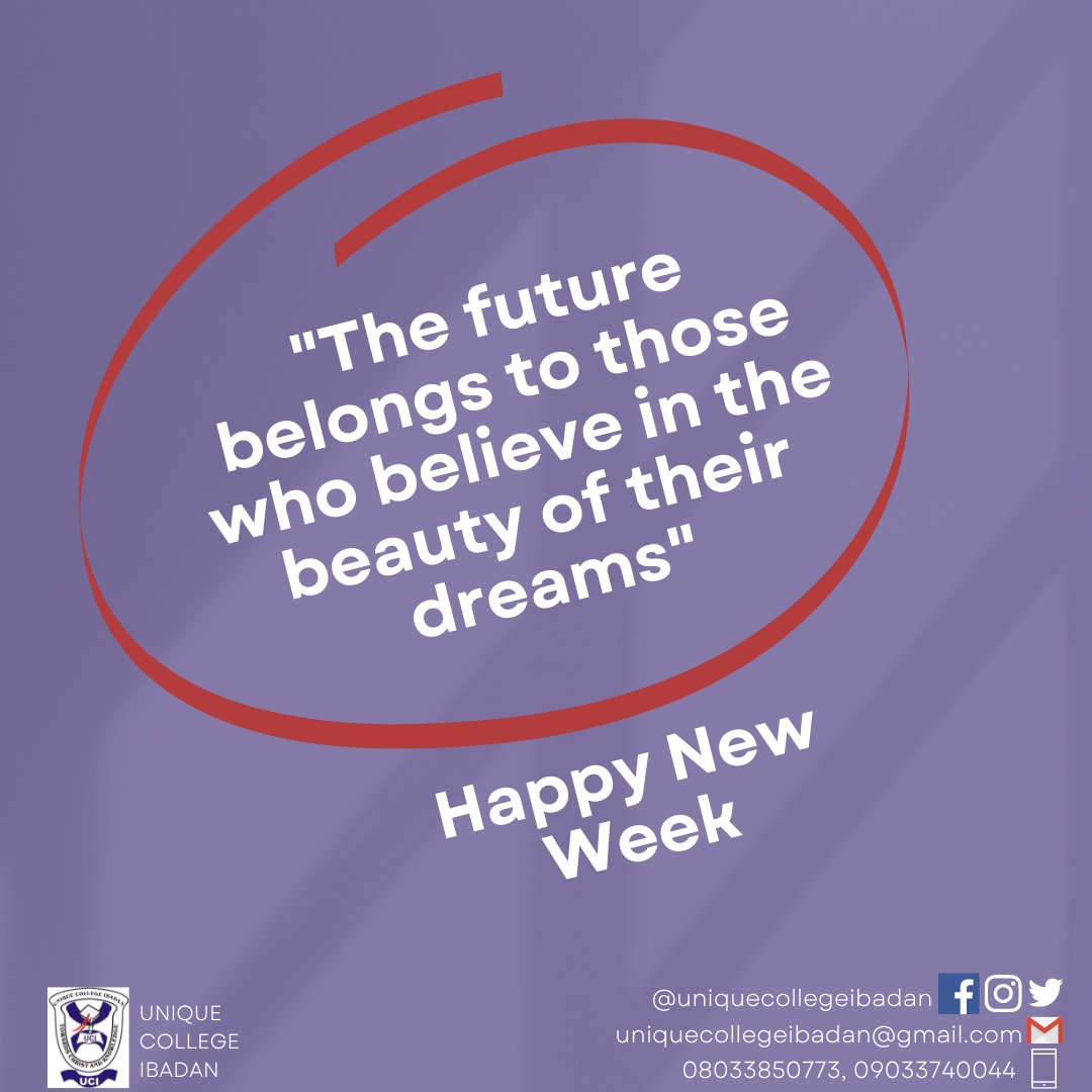 Believe in the beauty of your dreams and also trust the process. 

The whole world is waiting for your manifestation. 

Happy new week.

#uniquecollege #uniquecollegeibadan #WeAreUnique #Happyresumption #education #educationmatters #edu #schoolresumption #HappyNewWeek