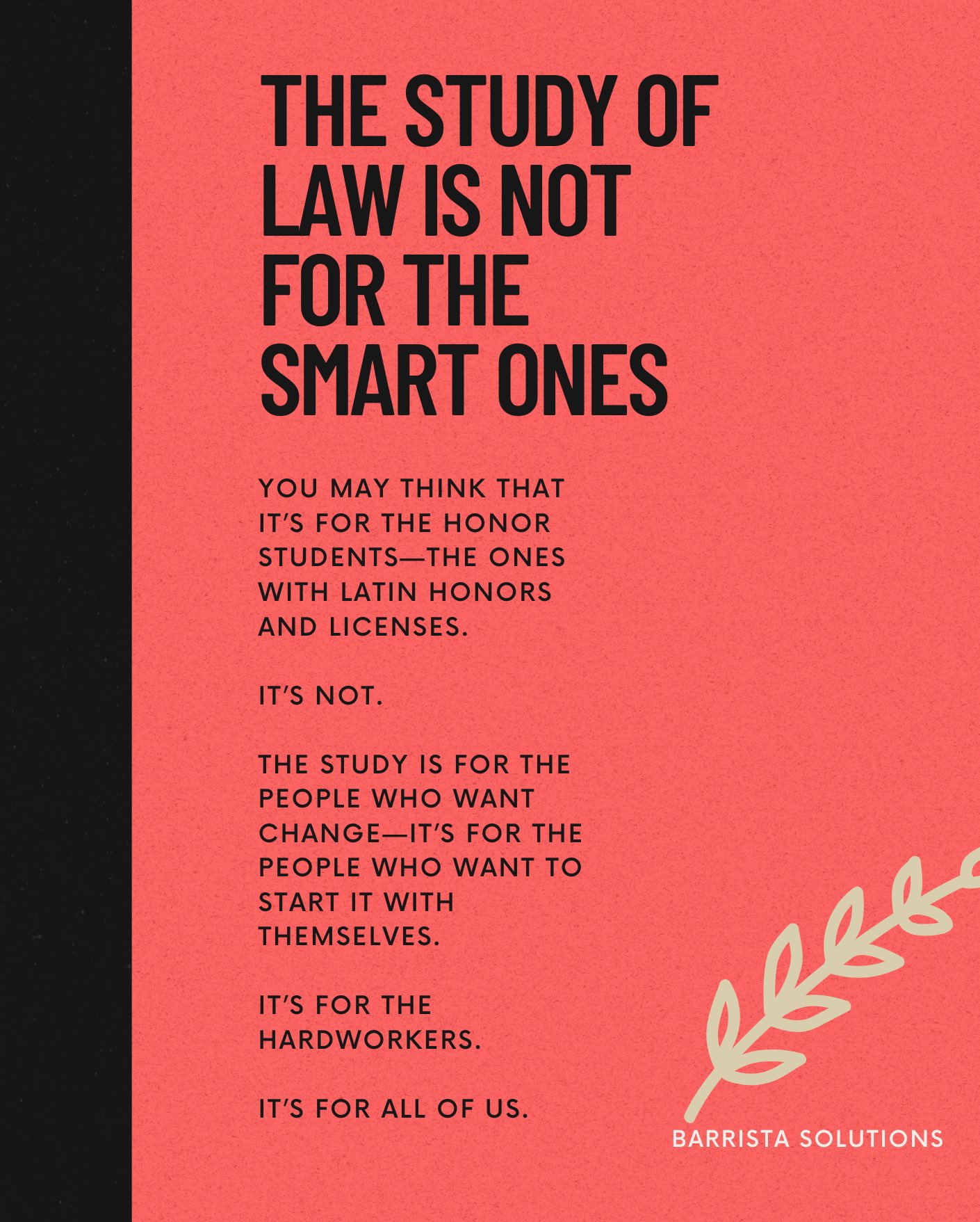 Barrista Solutions on X: "The study of law is not for the smart ones.  https://t.co/R8fwfrd3V0" / X