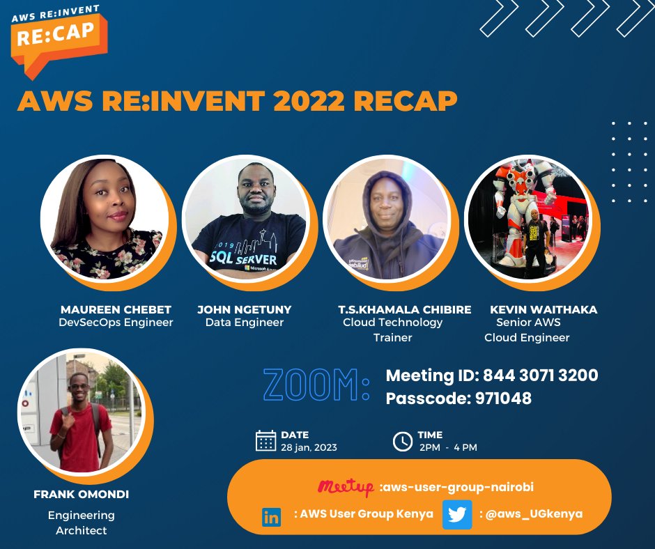 We are glad to announce that AWS UserGroup Kenya is back with our 1st  virtual meet-up, AWS re: Invent 2022 recap!
#awscommunity
Link : meetup.com/aws-user-group…