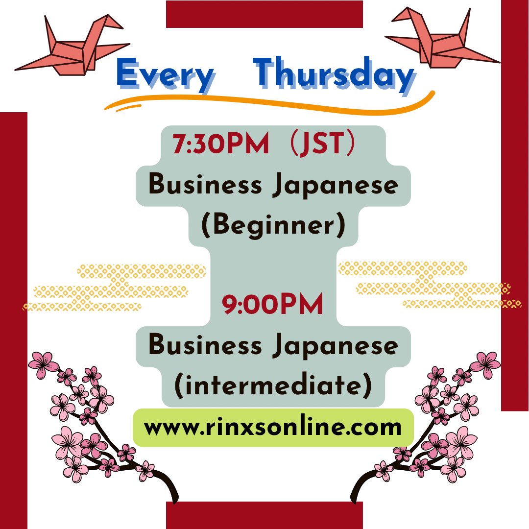 AS29688627's tweet photo. Japanese lesson schedule
@rinxsonline #Japaneseonline #studyJapanese #learnJapanese #businessJapanese #JLPT #日本語勉強中 https://t.co/gcbUVDjb58