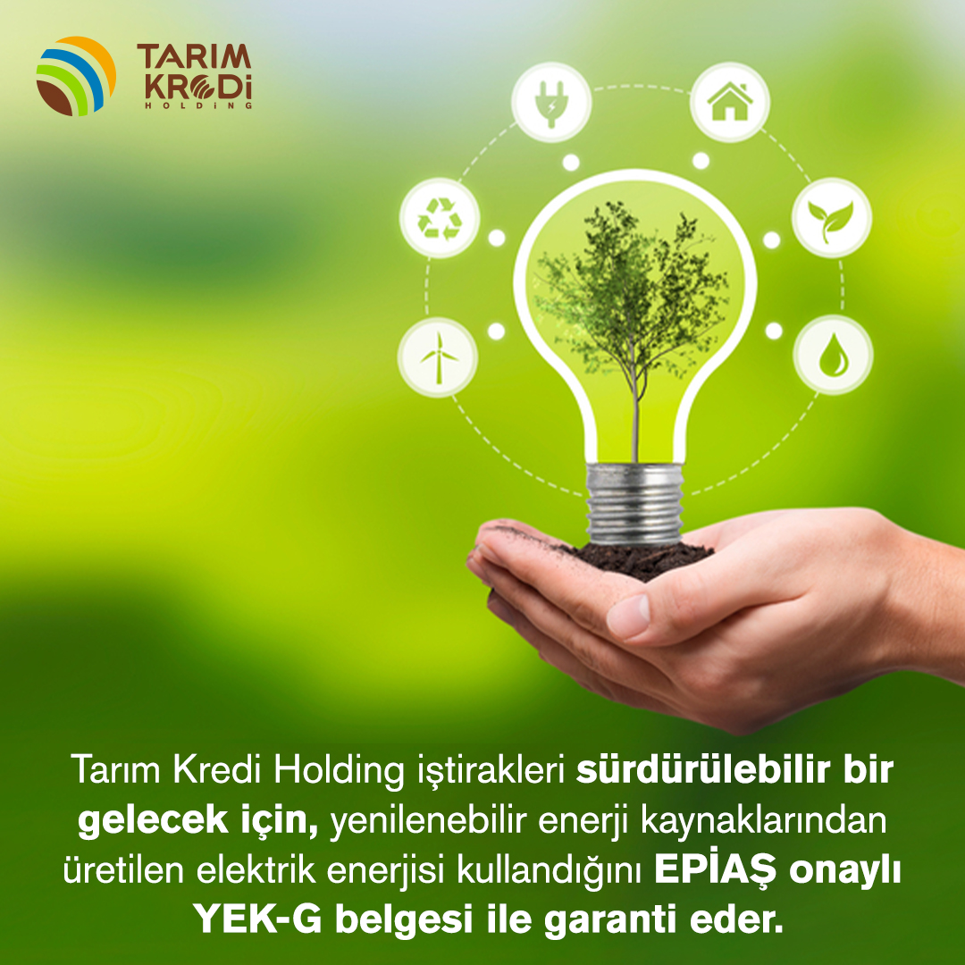 Tarım Kredi Holding iştirakleri sürdürülebilir
bir gelecek için, yenilenebilir enerji kaynaklarından üretilen elektrik enerjisi kullandığını EPİAŞ onaylı YEK-G belgesi ile garanti eder.
#TarımKrediHolding #TK #sürdürülebilirgelecek #Epiaş  #yenilenebilirenerji #elektrikenerjisi