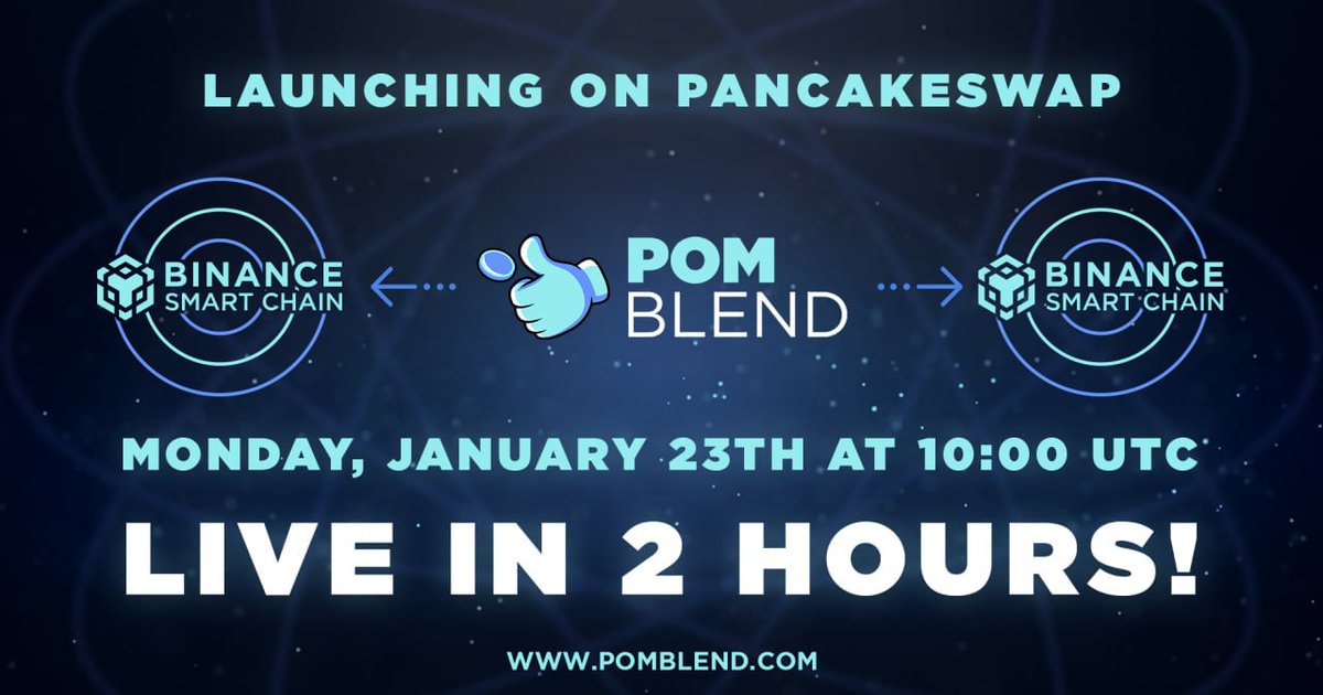 Good morning PomBlend family! 🌟 We're excited about the new chapter of PBL starting today! In exactly 2 hours, PBL is going to be launched on Pancakeswap! 🔥🔥🔥 Stay tuned this Monday, January 23th at 10:00 UTC! Token Contract will be shared shortly, LFG Pomblenders! ⚡️