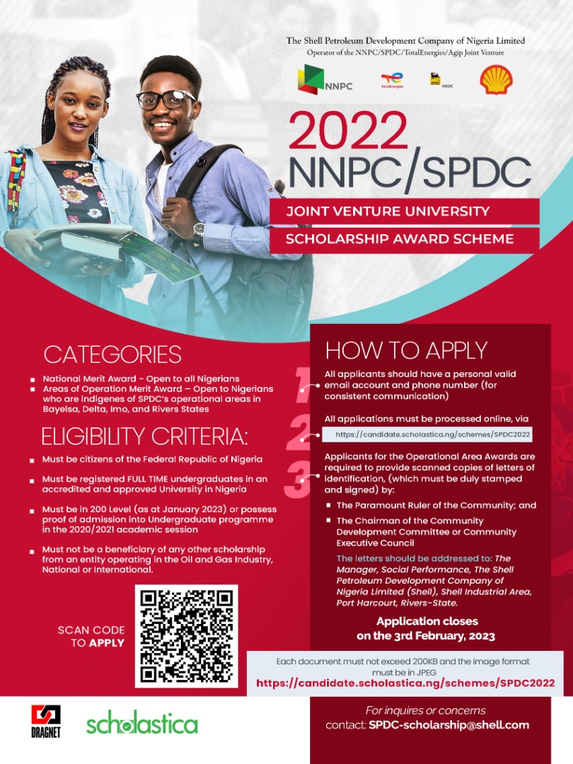The 2022 NNPC/SPDC Joint Venture University Scholarship Award Scheme is currently open. Apply now! Visit: candidate.scholastica.ng/schemes/spdc20… Application closes on 3rd February 2023.