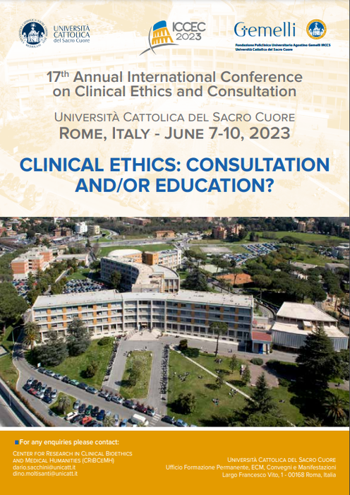 GibceC's tweet photo. 17th Annual International Conference on Clinical Ethics and Consultation, Università Cattolica del Sacro Cuore, June 7-10, 2023 - https://t.co/pyyafOImXf https://t.co/bjLNzDDo21