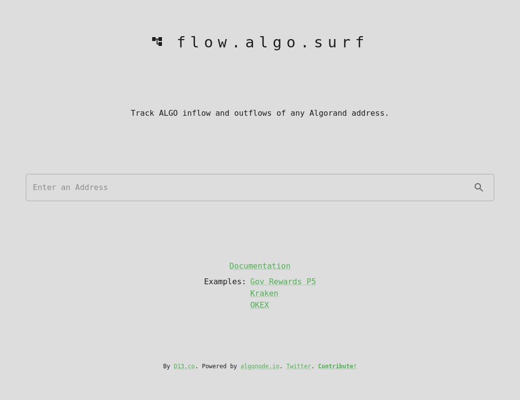Algo_Surf's tweet image. We just launched the first #Algorand Blockchain analysis tool:
flow.algo.surf
Enter any address and find out, in aggregate and per each peer address:
🔄 $ALGO inflows/outflows/net
🔢 # of transactions
📅 Dates first/last transacted
1/5