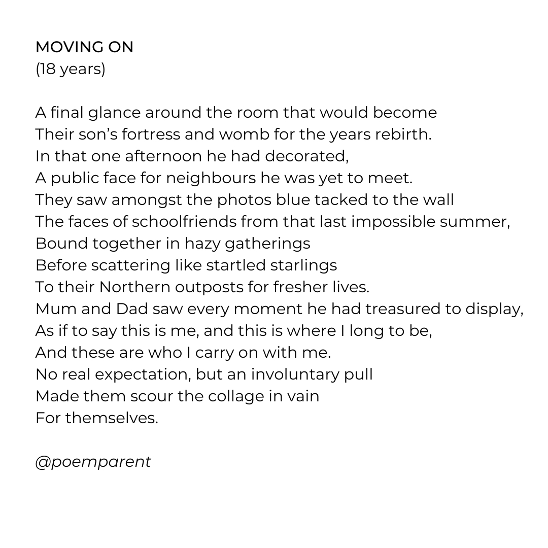 A poem for everyone whose kids are going back to university this week. (Technically written for the start of a year).

#university #college #collegeparents #universitystudent #studentparent #newterm #newsemester  #parenting #parentlife #parent #poem #poetry #writing @GdnStudents