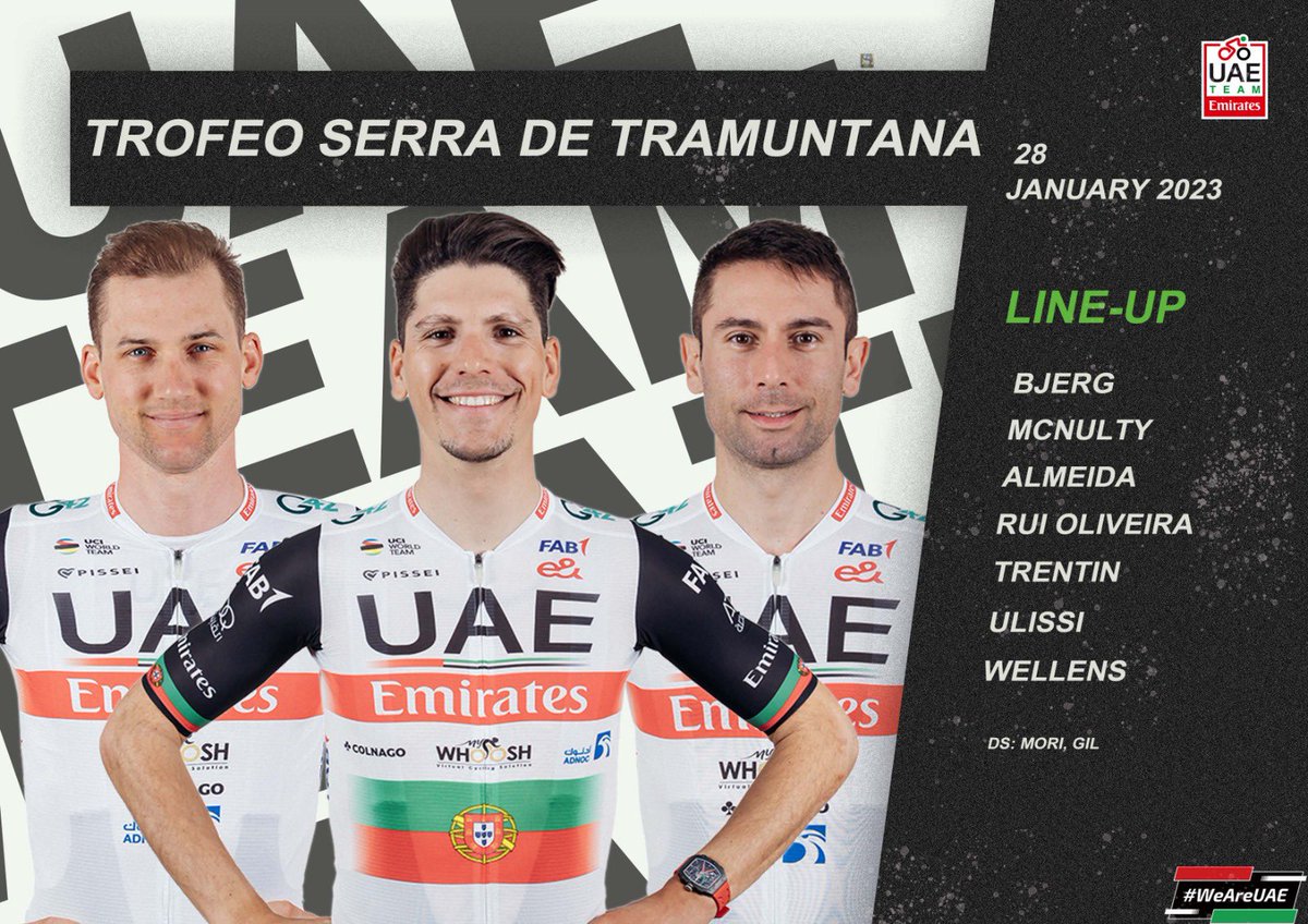 Here’s our line-up for five action-packed days of racing at #ChallengeMallorca 🇪🇸:

🇩🇰 <a href="/mikkelbbjerg/">Mikkel Norsgaard Bjerg</a> 
🇺🇸 <a href="/BrandonMcNult/">Brandon McNulty</a> 
🇸🇮 <a href="/DomenNovak/">domen lojz novak</a> 
🇵🇹 <a href="/roliveira57/">Rui Oliveira</a> 
🇮🇹 <a href="/MATTEOTRENTIN/">Matteo Trentin</a> 
🇮🇹 <a href="/DiegoUlissi/">Diego Ulissi</a> 
🇧🇪 <a href="/Tim_Wellens/">Tim Wellens</a> 
🇨🇴 <a href="/sebasmolano_/">Sebastian Molano</a> 
🇵🇹 <a href="/JooAlmeida98/">João Almeida</a> 

#UAETeamEmirates #WeAreUAE