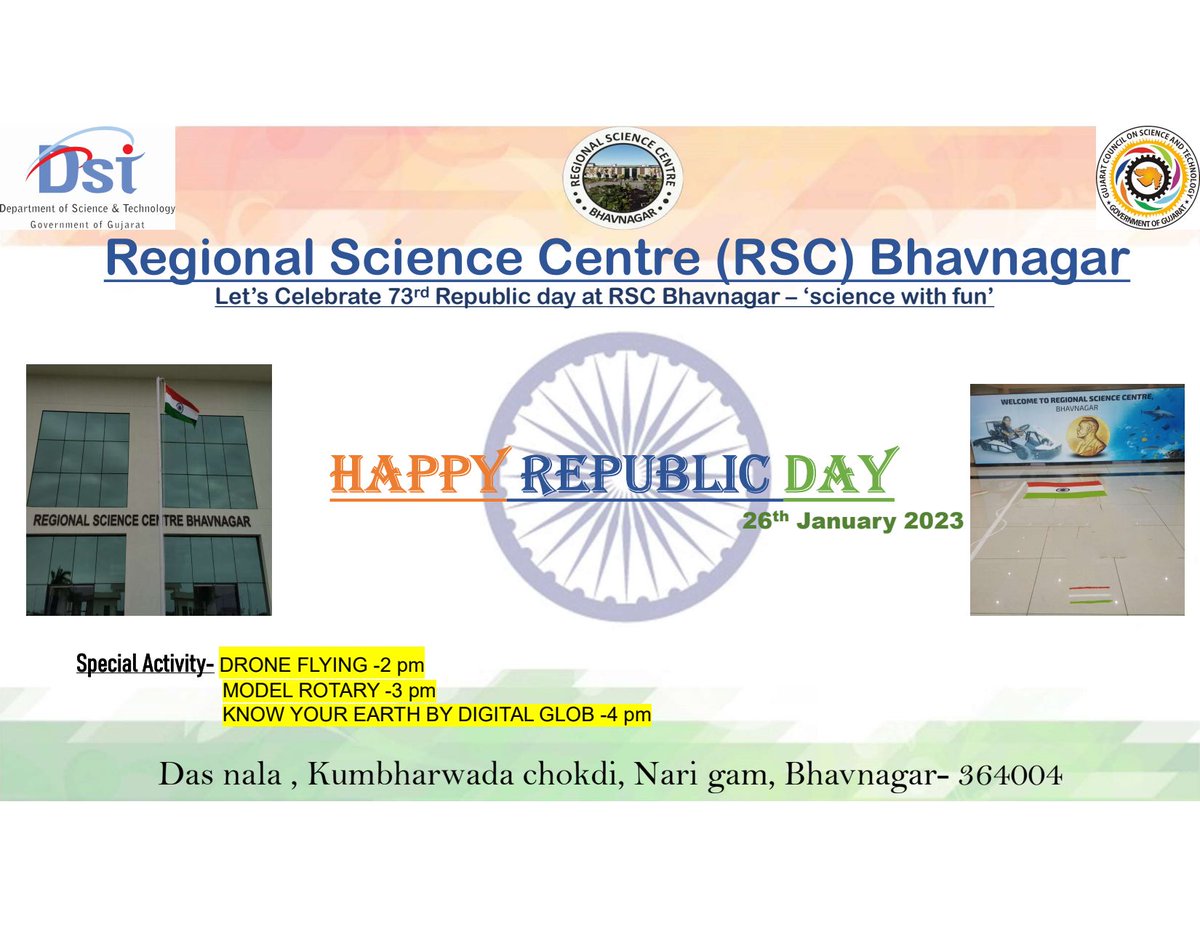 Let's celebrate this #republic day at #RegionalScienceCentre #bhavnagar with interesting activities like #Droneflying #ModelRocketry and #knowyourearthbydigitalglob
Must visit @RSCBhavnagar on this republic day 🎊
