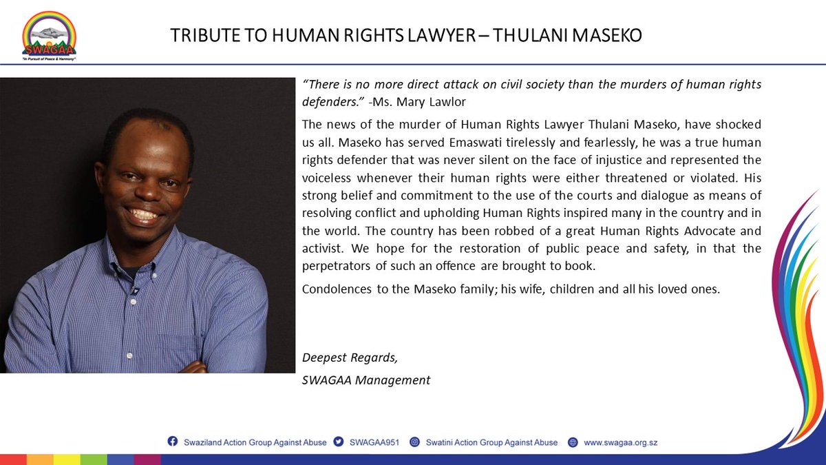 “There is no more direct attack on civil society than the murders of human rights defenders.” -Ms. Mary Lawlor
Rest in Peace, Rest in Power, may you multiply.
#RIPThulaniMaseko 
#JusticeForThulaniMaseko