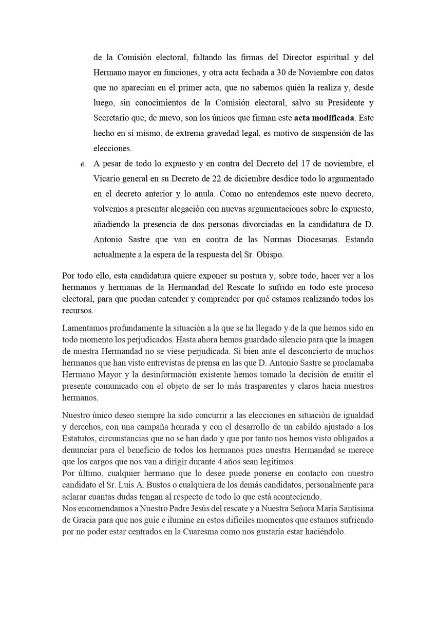 A la atención de todos los hermanos y hermanas de nuestra Hermandad y a toda persona cofrade, desde la candidatura de Luis Alberto Bustos Infante queremos expresar lo vivido en los últimos meses:
