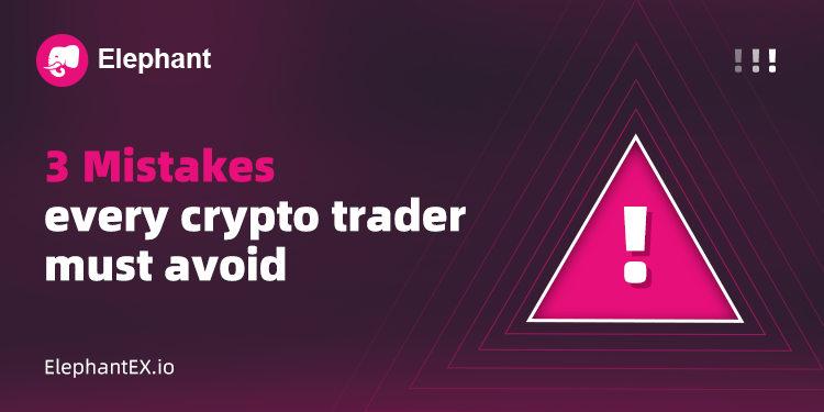 ElephantEXcoin's tweet photo. 3 Mistakes every crypto trader must avoid👇🏻

1️⃣Directly jumping onto #cryptotrading without any knowhow 🙅‍♂️
2️⃣Trading on an insecure #crypto trading platform 🔓
3️⃣Improper #DYOR &amp; thinking short-term 😱

#ElephantEX https://t.co/sbG7sKu3yp