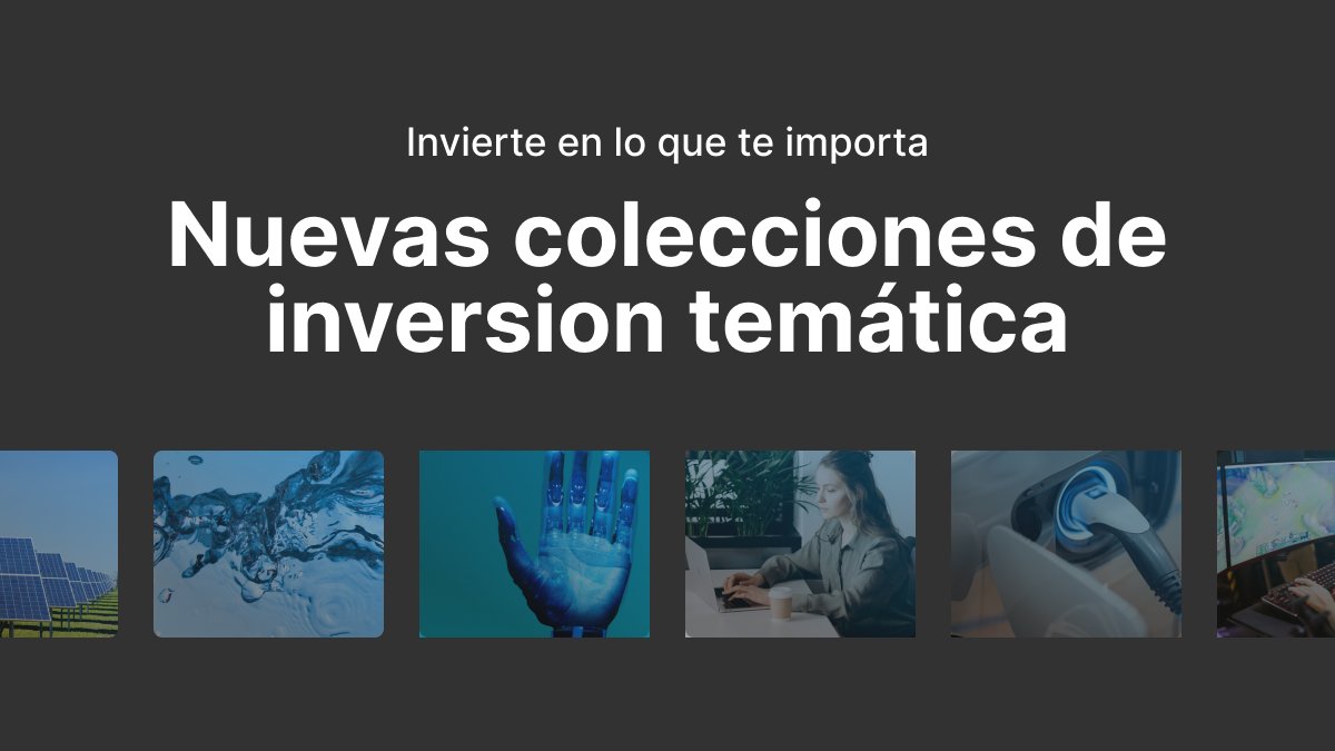 joinheytrade's tweet photo. Explora las nuevas colecciones de inversión temática de #HeyTrade.
Siete nuevas colecciones que facilitan el acceso a la #inversión temática.
Ya están disponibles en la página principal de nuestra app, tanto en versión móvil como web. 📲💻
Saber más: https://t.co/yVmaftuxkt https://t.co/E7I3q7HW5R